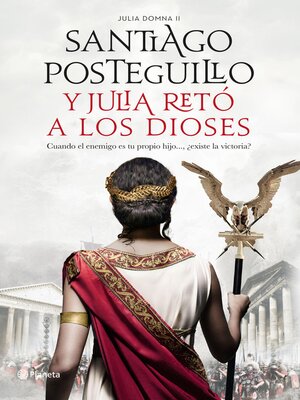 cover image of Y Julia retó a los dioses